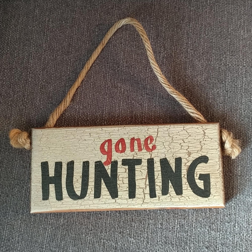 gone HUNTING wood rope sign 9"